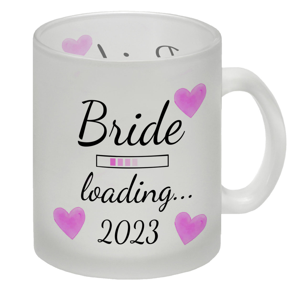 Bride loading Tasse Kaffeetasse 2022 mit rosa Herzen