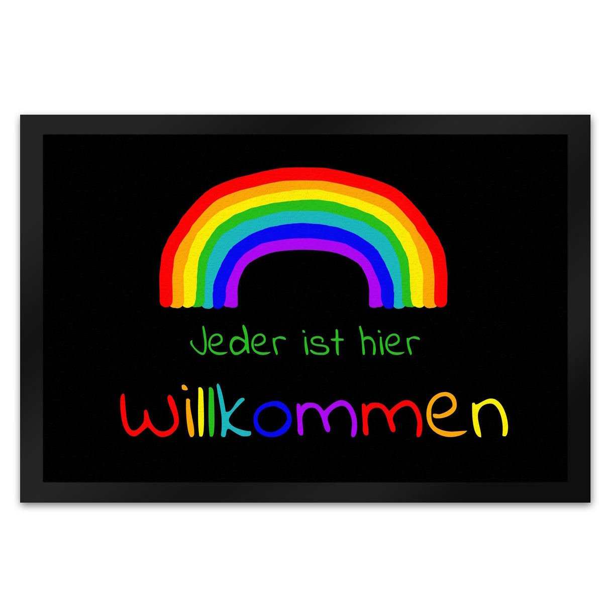 Regenbogen Fußmatte mit Spruch - Jeder ist hier Willkommen LGBTQ