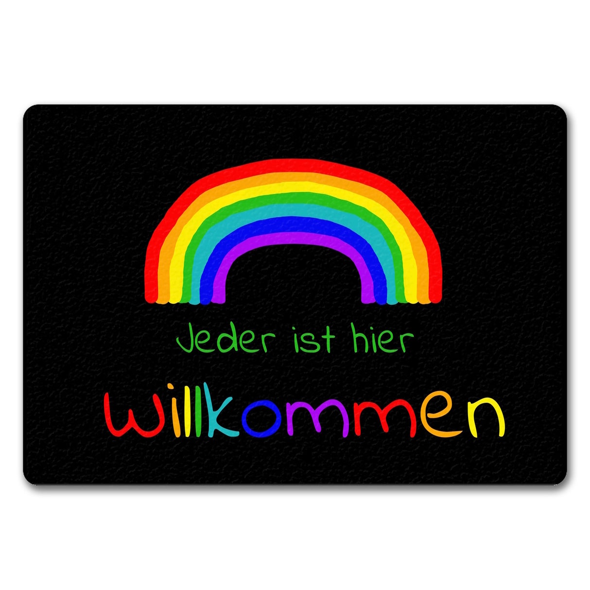 Regenbogen Fußmatte mit Spruch - Jeder ist hier Willkommen LGBTQ