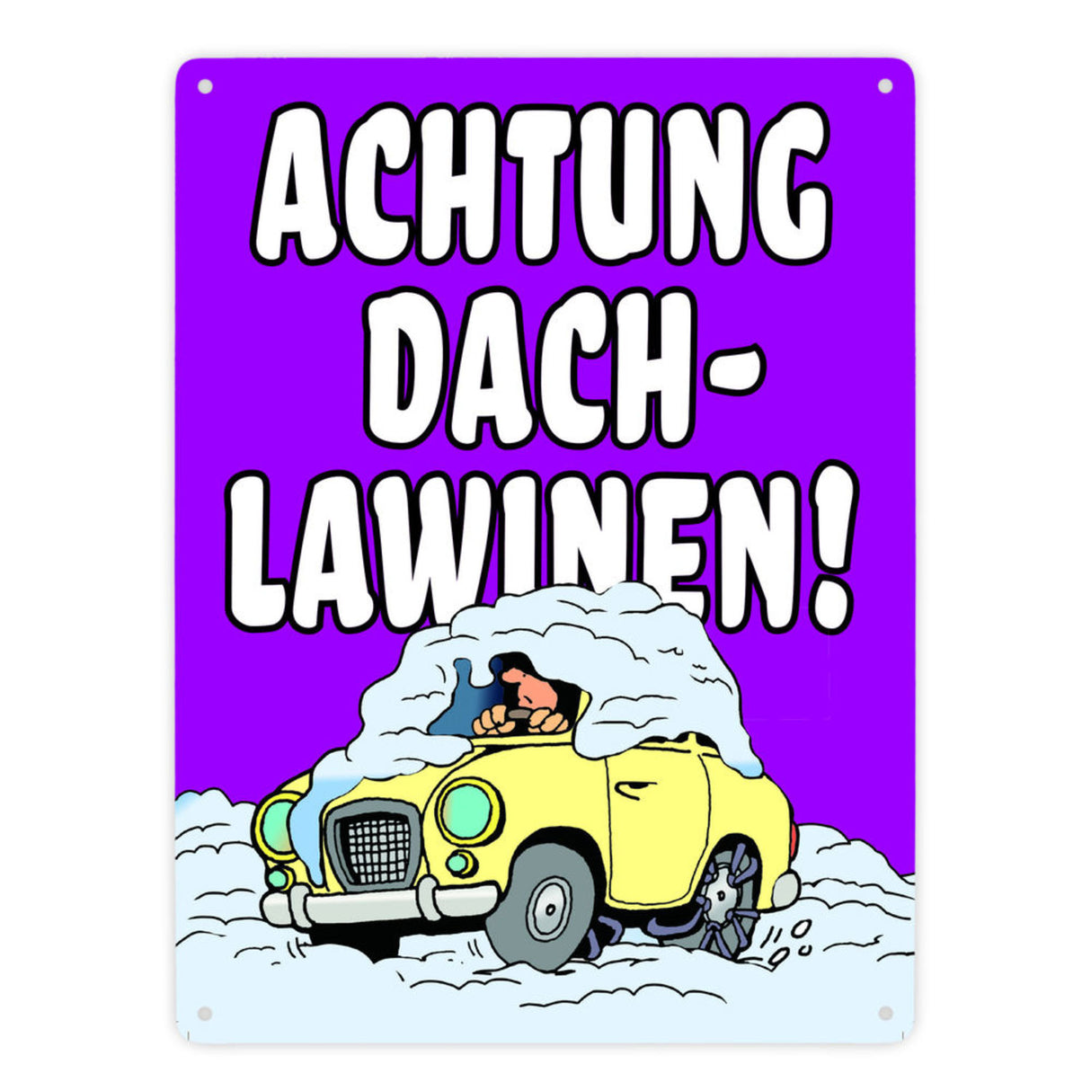 Dachlawine Metallschild -Rot zum Thema Dachlawinen im Winter