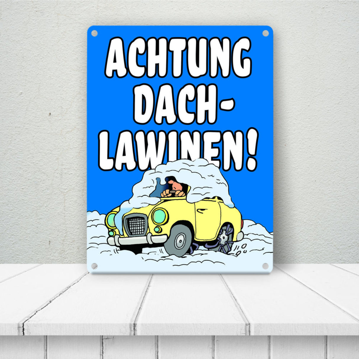 Dachlawine Metallschild -Rot zum Thema Dachlawinen im Winter