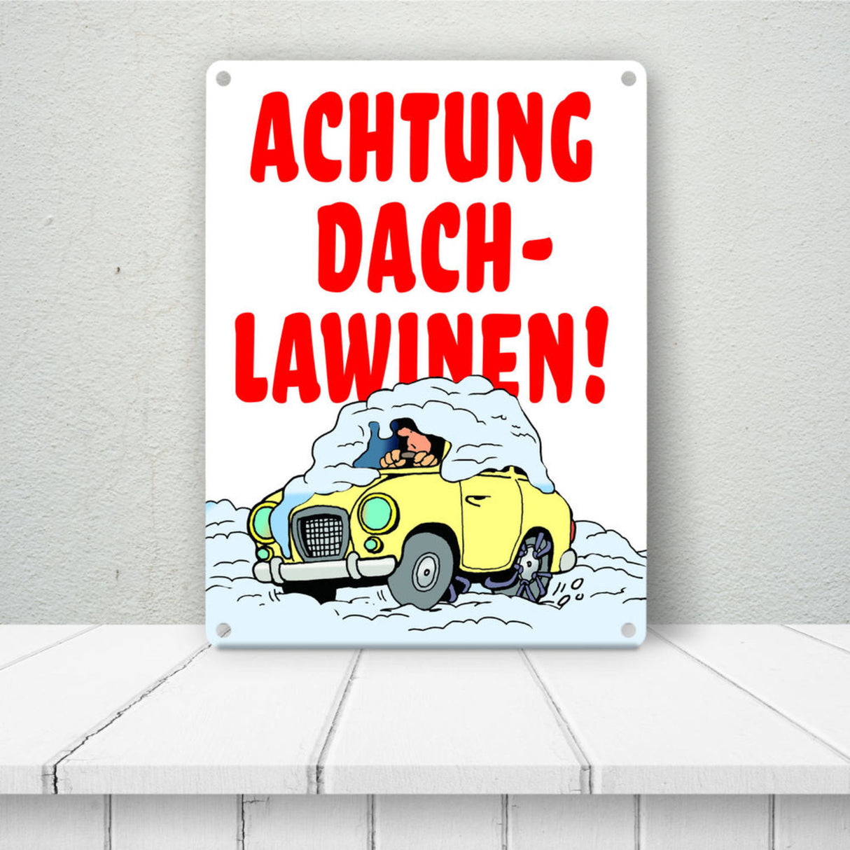Dachlawine Metallschild -Rot zum Thema Dachlawinen im Winter
