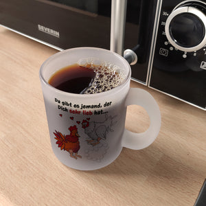 Da gibt es jemand, der dich sehr lieb hat Kaffeebecher mit Hühnern