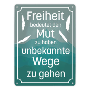 Metallschild mit schönem Spruch über die Freiheit für das Wohnzimmer