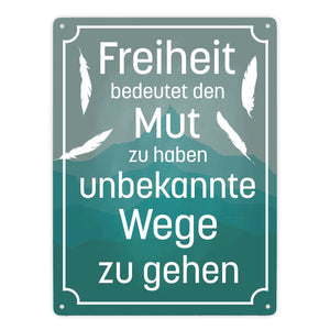 Metallschild mit schönem Spruch über die Freiheit für das Wohnzimmer