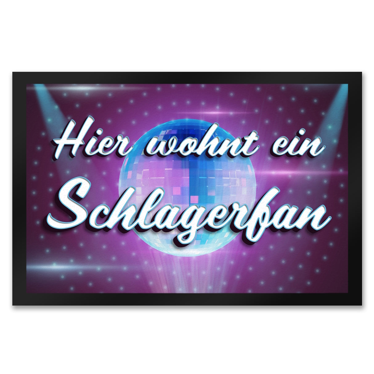 Hier wohnt ein Schlagerfan Fußmatte mit Discokugel
