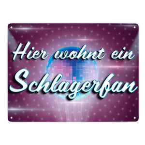 Hier wohnt ein Schlagerfan Metallschild mit Discokugel