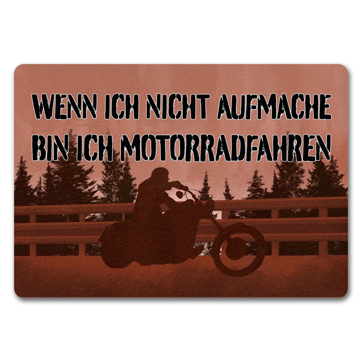Wenn ich nicht aufmache bin ich Motorradfahren Fußmatte mit Chopper