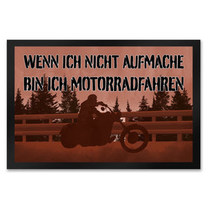 Wenn ich nicht aufmache bin ich Motorradfahren Fußmatte mit Chopper