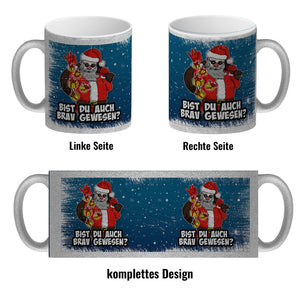 Bist du auch brav gewesen? Kaffeebecher mit coolem Weihnachtsmann