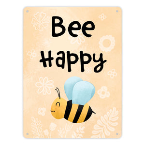 Bee Happy lustiges Metallschild mit glücklicher Biene
