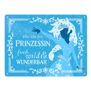 Hier lebt eine Prinzessin Metallschild mit Eisprinzessin