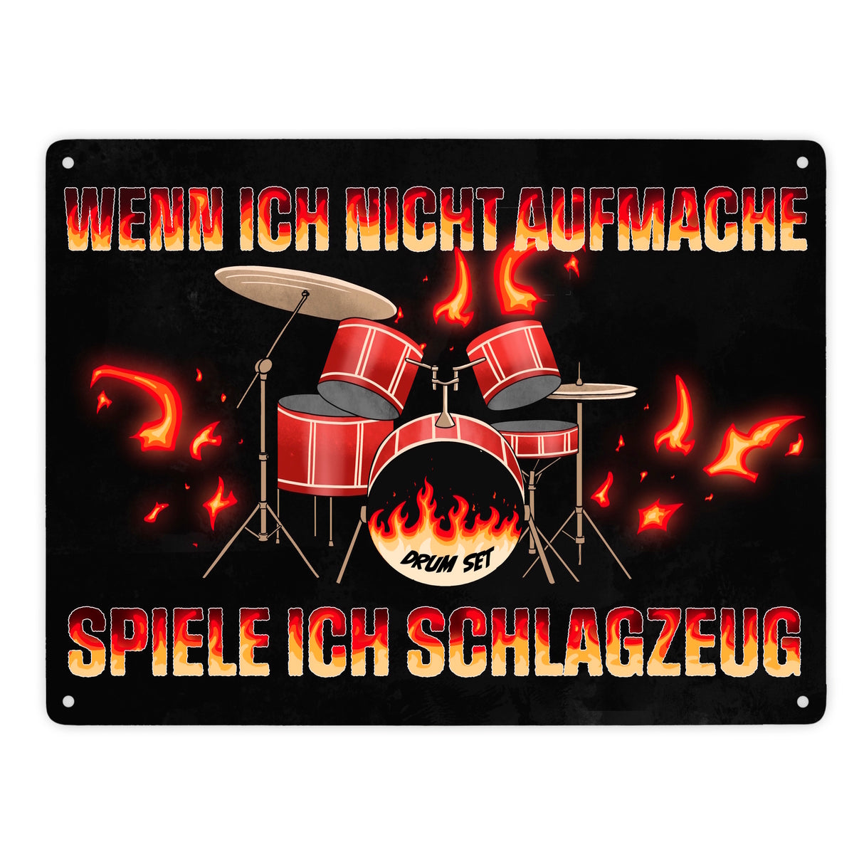 Wenn ich nicht aufmache, spiele ich Schlagzeug Metallschild für Schlagzeuger