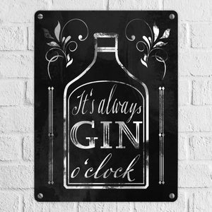 It's always Gin o'clock Metallschild mit Spruch für die Bar