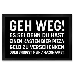 Geh weg Fußmatte mit witzigem Spruch