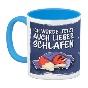 Ich würde jetzt auch lieber schlafen Kaffeebecher mit süßem Cartoon Fuchs