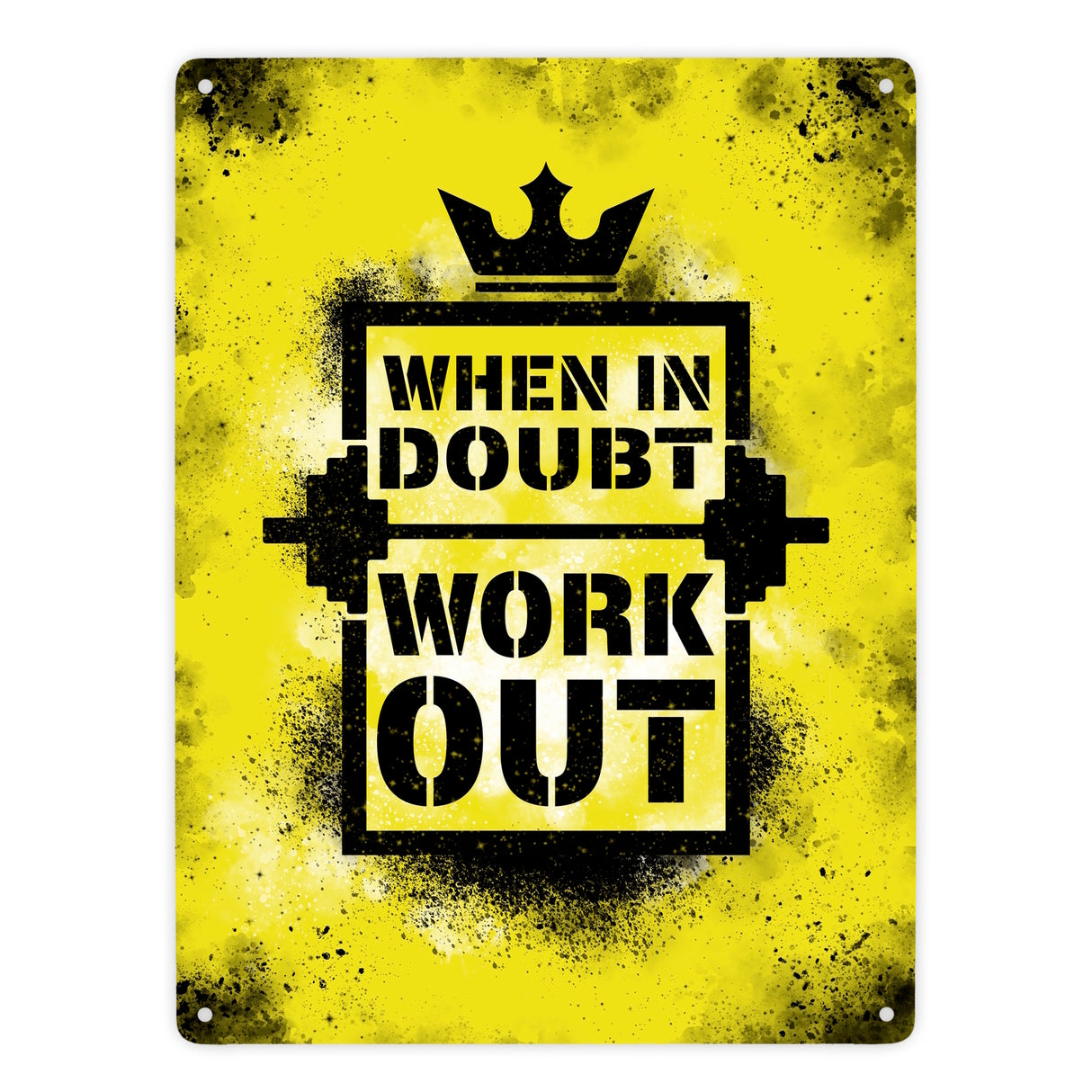 When in doubt Work out Metallschild mit motivierendem Spruch in {Gelb}