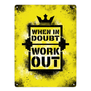 When in doubt Work out Metallschild mit motivierendem Spruch in {Gelb}
