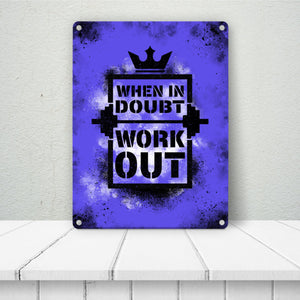 When in doubt Work out Metallschild mit motivierendem Spruch in {Gelb}