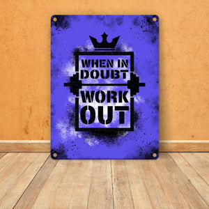 When in doubt Work out Metallschild mit motivierendem Spruch in {Gelb}