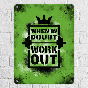 When in doubt Work out Metallschild mit motivierendem Spruch in {Gelb}