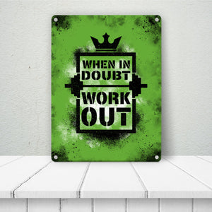 When in doubt Work out Metallschild mit motivierendem Spruch in {Gelb}