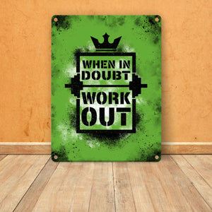 When in doubt Work out Metallschild mit motivierendem Spruch in {Gelb}