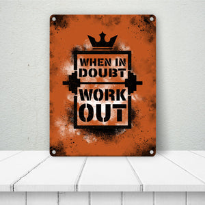 When in doubt Work out Metallschild mit motivierendem Spruch in {Gelb}
