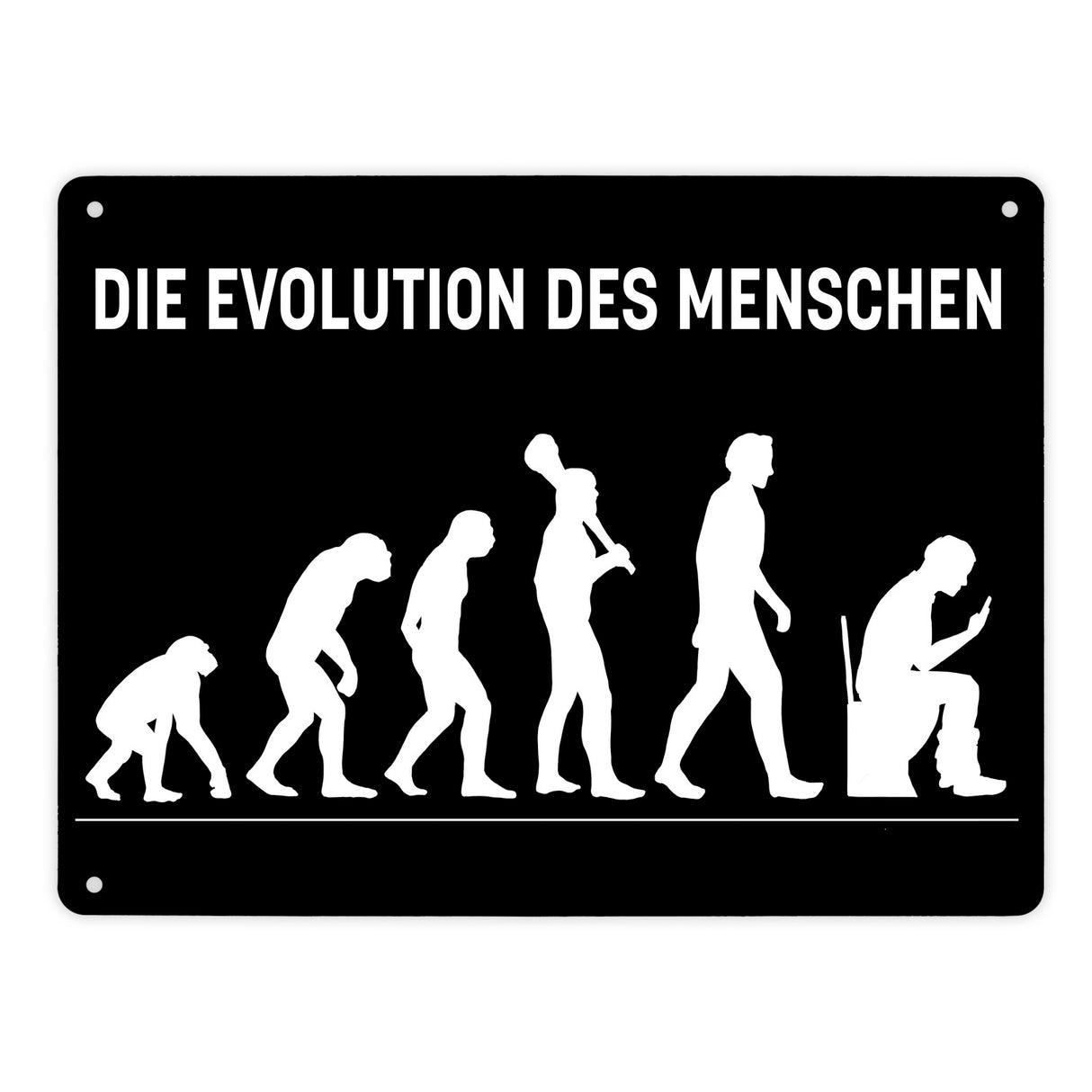 Die Evolution des Menschen Metallschild mit witzigem Motiv für die Toilette