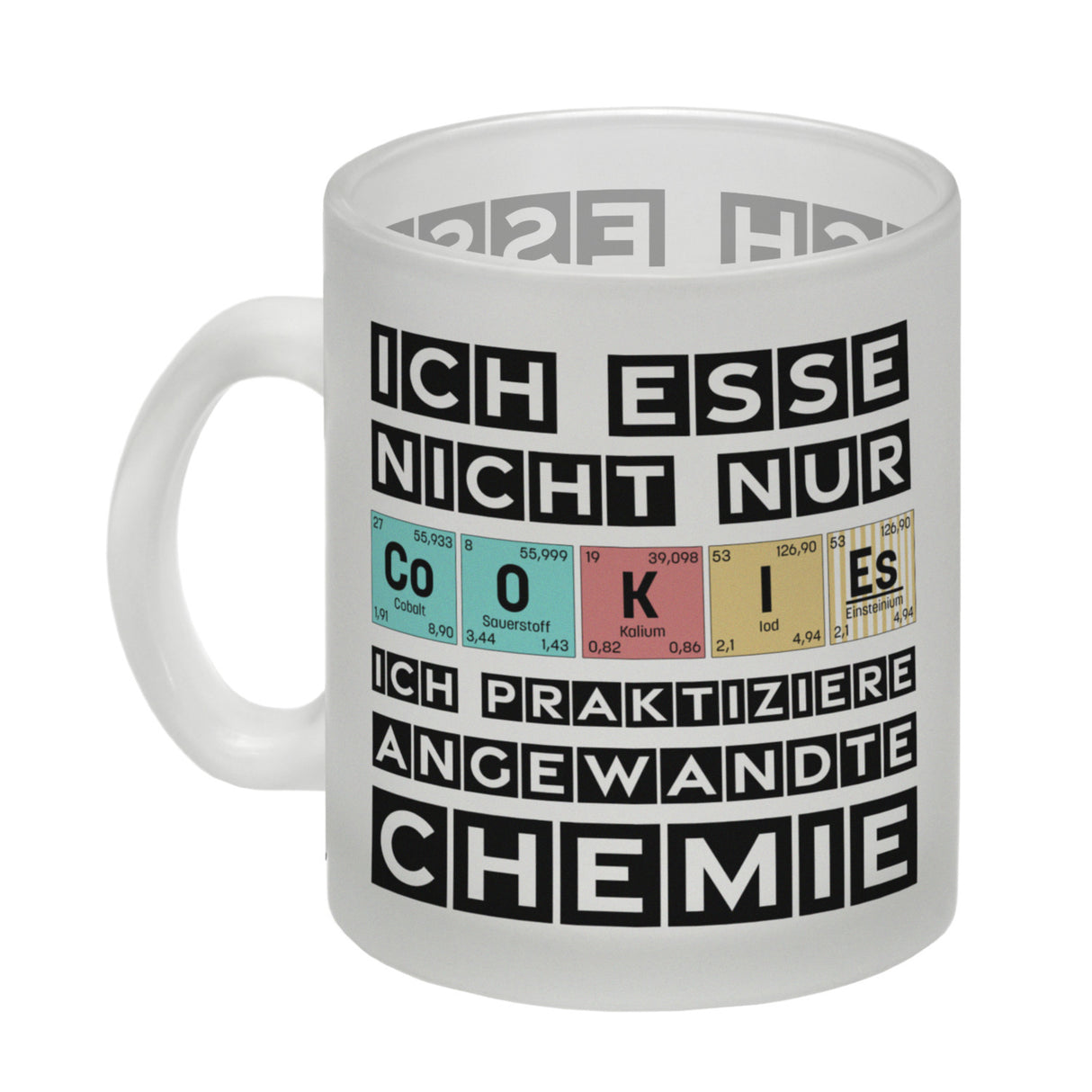Cookies Kaffeetasse mit Spruch im Periodensystem für Chemiker