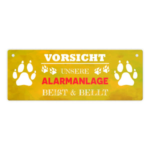 Vorsicht unsere Alarmanlage beißt & bellt Metallschild