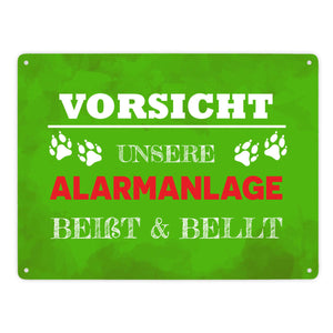 Vorsicht unsere Alarmanlage beißt & bellt Metallschild