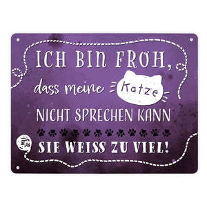 Metallschild mit lustigem Spruch - Meine Katze weiß zu viel