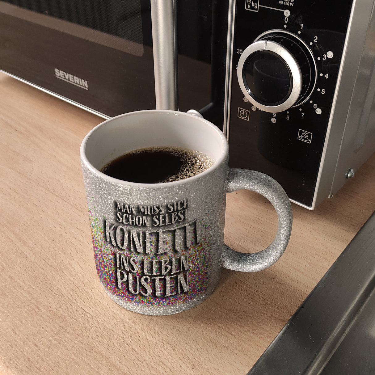 Man muss sich schon selbst Konfetti ins Leben pusten Kaffeebecher