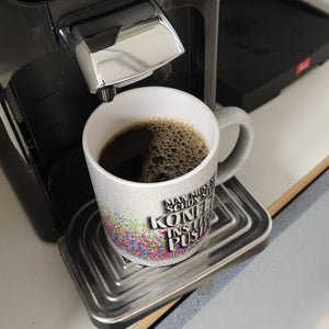 Man muss sich schon selbst Konfetti ins Leben pusten Kaffeebecher