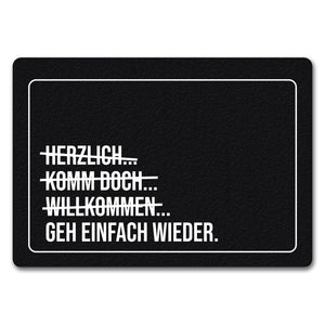 Geh einfach wieder Fußmatte mit lustigem Spruch