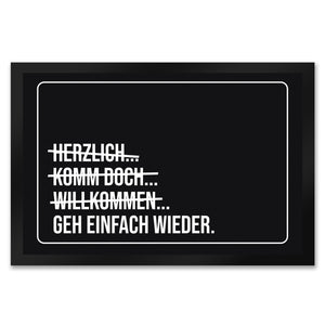 Geh einfach wieder Fußmatte mit lustigem Spruch