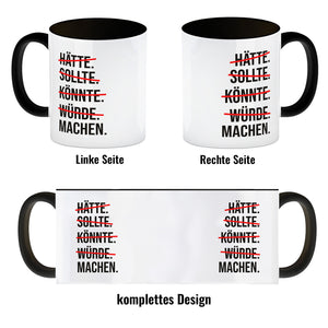 Motivation Kaffeebecher mit lustigem Motiv