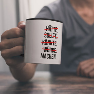 Motivation Kaffeebecher mit lustigem Motiv