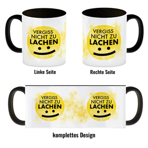 Vergiss nicht zu lachen Kaffeebecher gelbem Gesicht