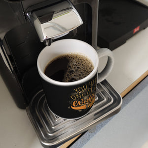 You have one at the waffle Kaffeebecher in Denglisch