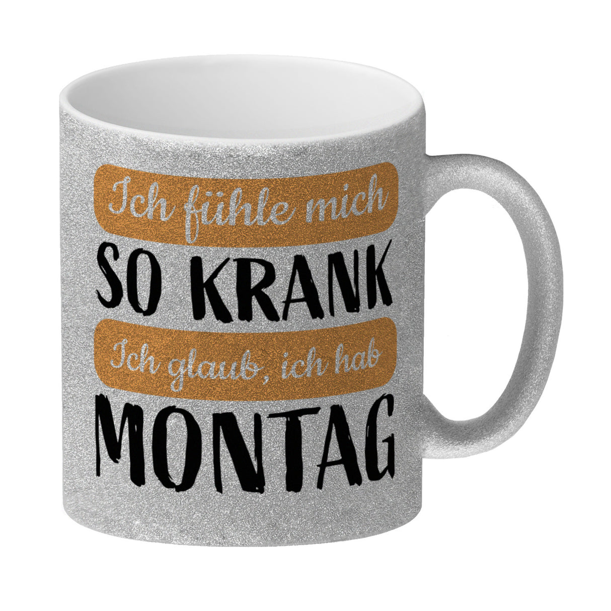 Ich fühle mich so krank ich glaub, ich hab Montag Kaffeebecher