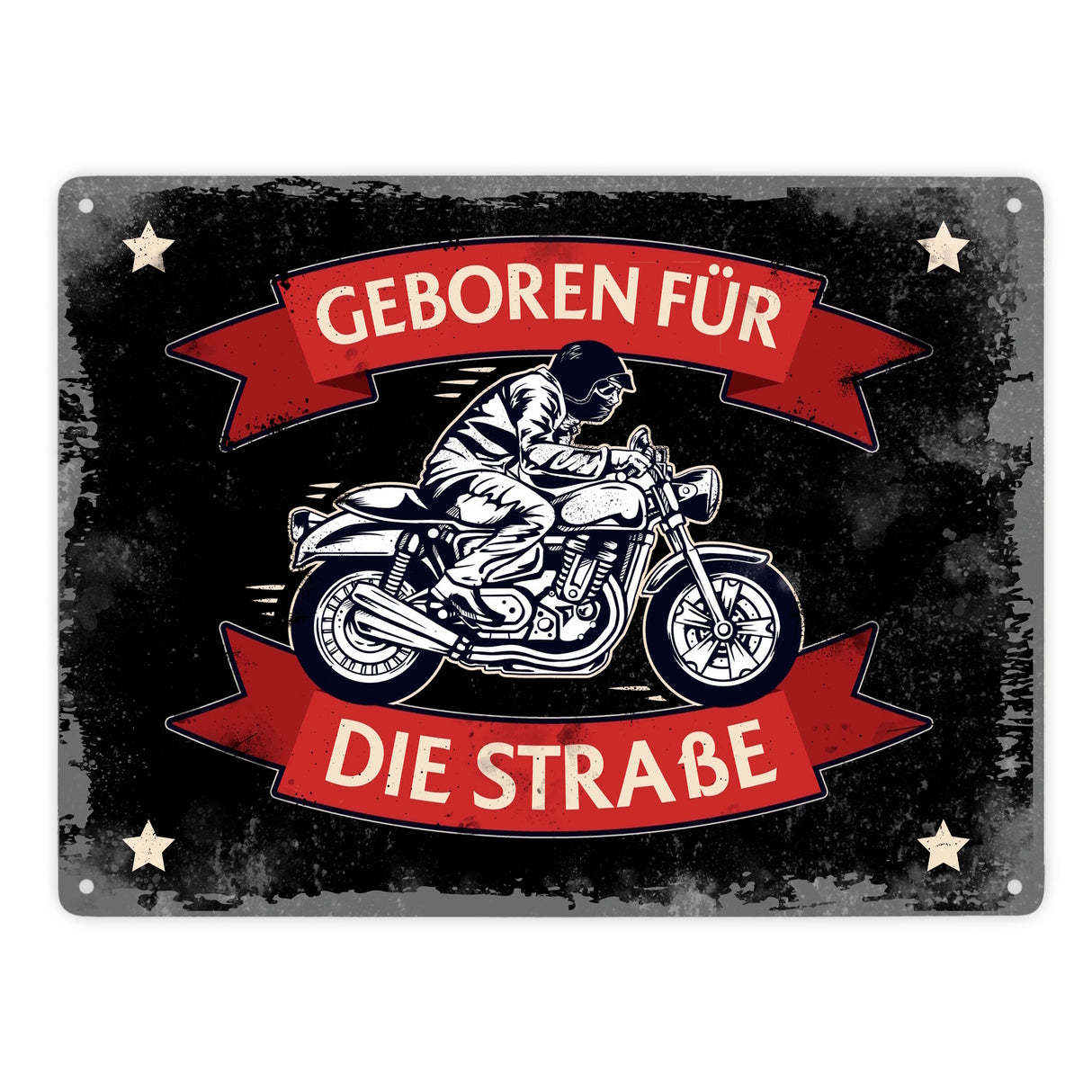 Geboren für die Straße Metallschild mit Biker Motiv
