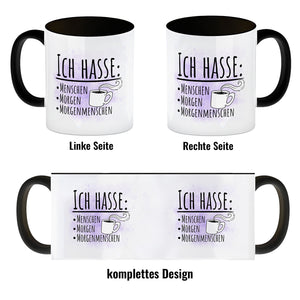 Ich hasse Menschen Morgen Morgenmenschen Kaffeebecher