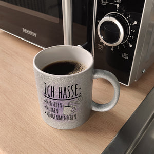 Ich hasse Menschen Morgen Morgenmenschen Kaffeebecher