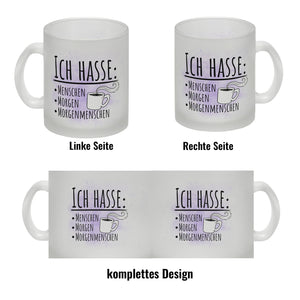 Ich hasse Menschen Morgen Morgenmenschen Kaffeebecher