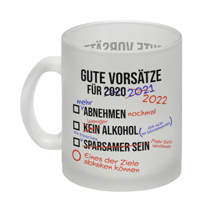 Gute Vorsätze für 2022 Kaffeebecher mit lustigem Spruch