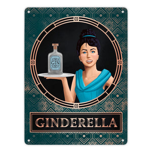 Ginderella Gin Metallschild für Gin-Liebhaber