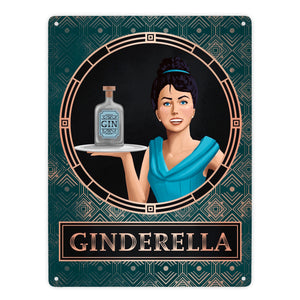 Ginderella Gin Metallschild für Gin-Liebhaber