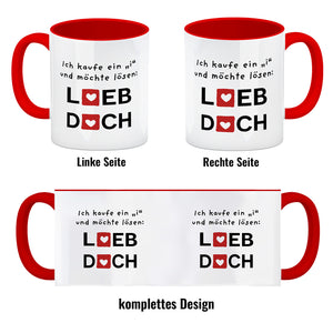Lieb dich Kaffeebecher mit lustigem Spruch und Herzen